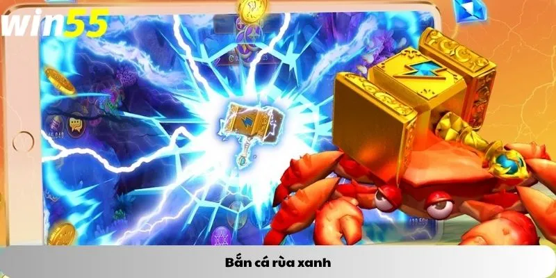 bắn cá rùa xanh