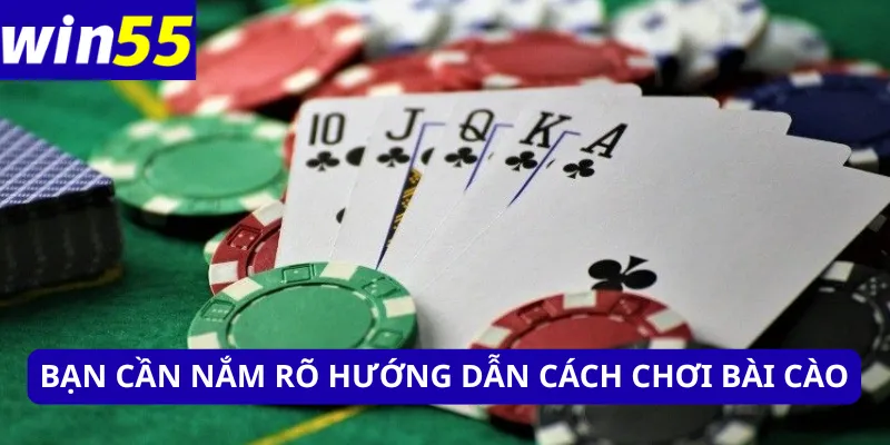 Bạn cần nắm rõ hướng dẫn cách chơi bài cào