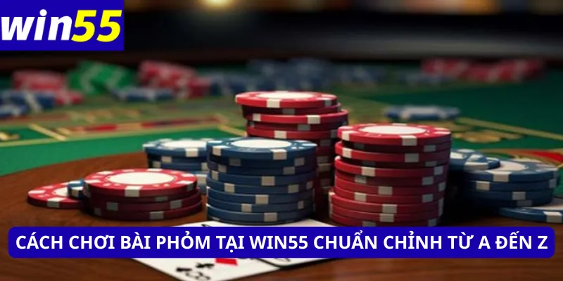 Cách chơi bài phỏm