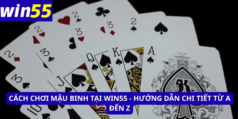 Cách chơi mậu binh